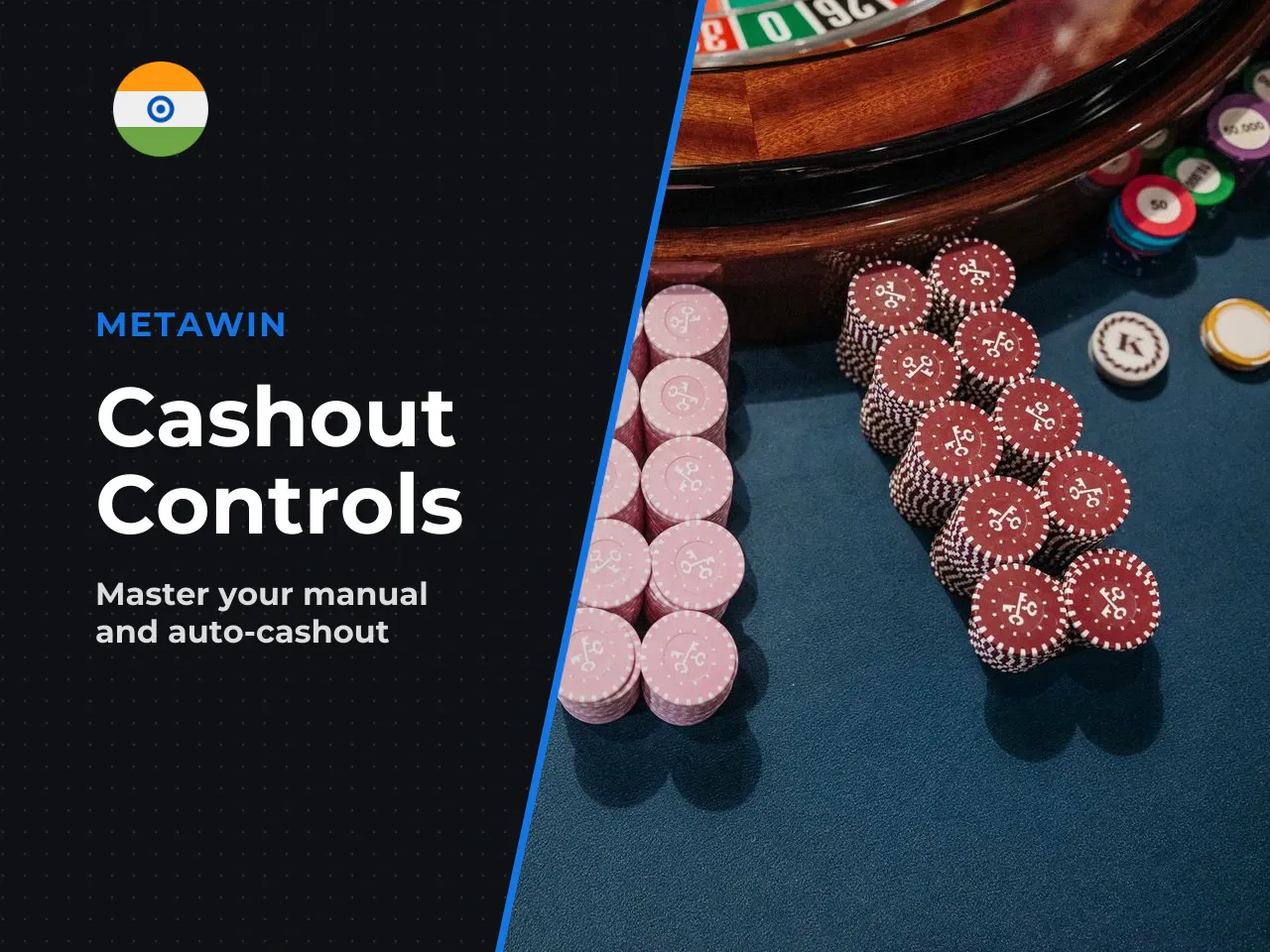 10 Manual and Automatic Cashout. Manual