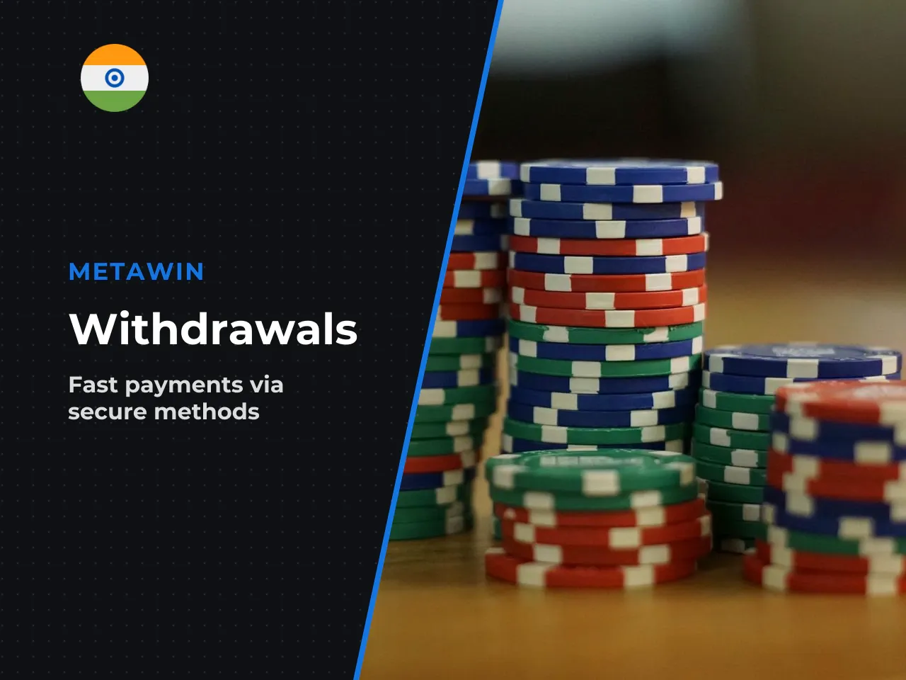 Fast Cashouts via UPI or NetBanking